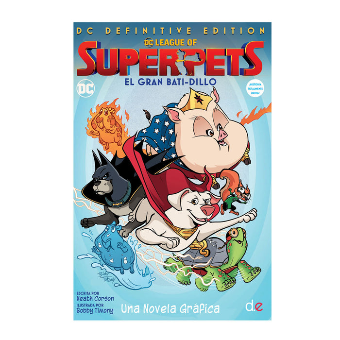 DC Universe Comics : DC League of Super pets (Liga de Super mascotas) - DC definite edition